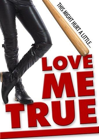 Love Me True film afişi