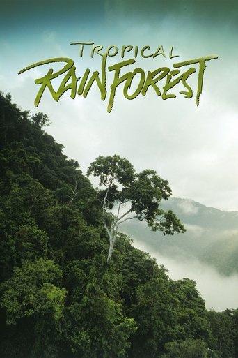 Tropical Rainforest film afişi