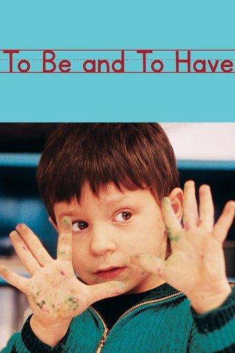 To Be and to Have film afişi