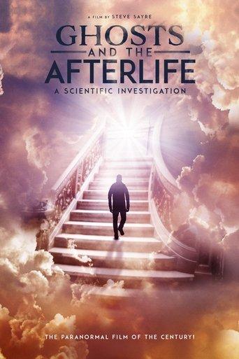 Ghosts and the Afterlife film afişi