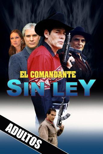 El comandante sin ley film afişi