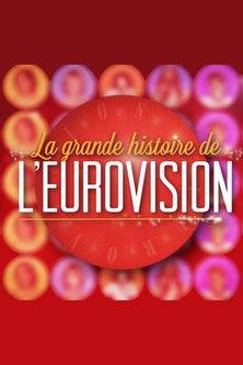 La Grande Histoire de l'Eurovision film afişi