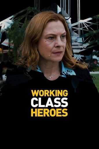 Working Class Heroes film afişi