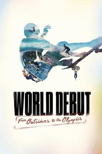 World Debut: From Outsiders to the Olympics film afişi