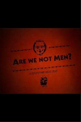 Are We Not Men? film afişi
