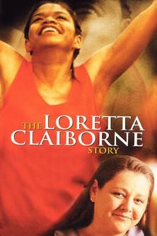 The Loretta Claiborne Story film afişi