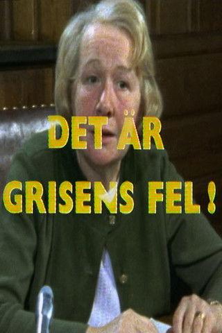 Det är grisens fel! film afişi