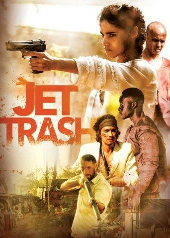 Jet Trash film afişi