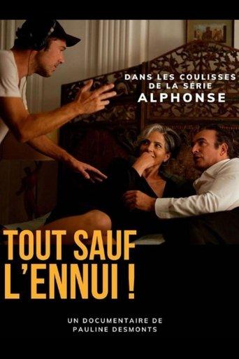 Tout sauf l’ennui film afişi