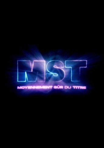 MST : Moyennement Sûr du Titre film afişi