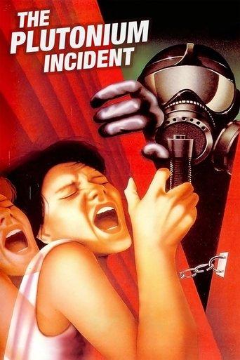 The Plutonium Incident film afişi