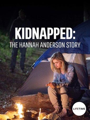 Kidnapped: The Hannah Anderson Story film afişi