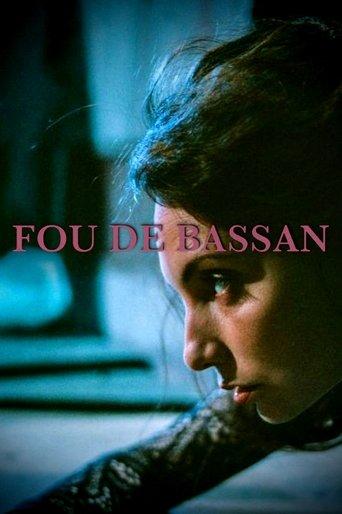 Fou de Bassan film afişi