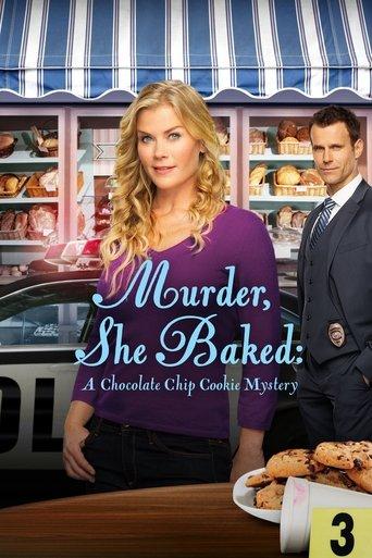 Murder, She Baked: A Chocolate Chip Cookie Mystery film afişi
