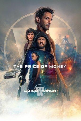The Price of Money: A Largo Winch Adventure film afişi