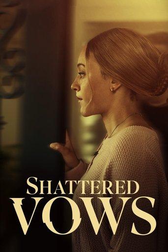Shattered Vows film afişi