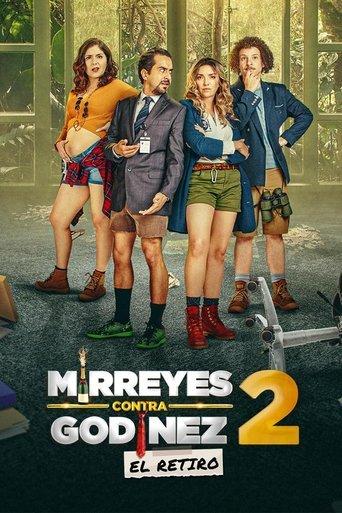 Mirreyes contra Godínez 2: El retiro film afişi