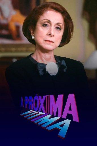 A Próxima Vítima dizi afişi