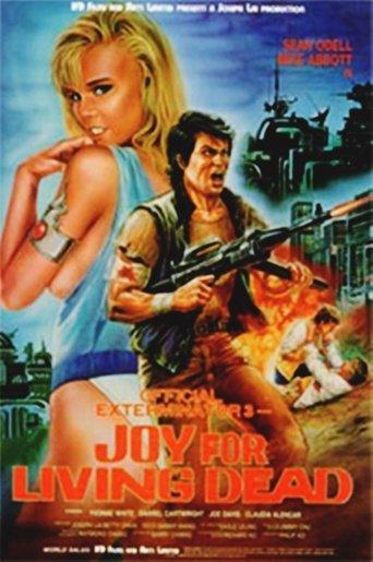 Official Exterminator 3: Joy for Living Dead film afişi