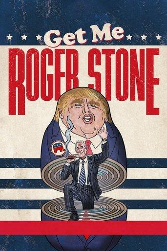 Get Me Roger Stone film afişi