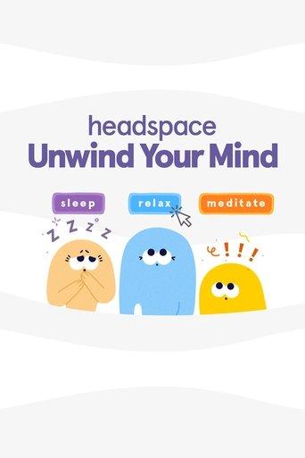 Headspace: Unwind Your Mind film afişi