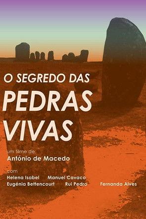 O Segredo das Pedras Vivas film afişi
