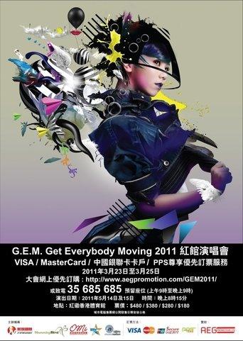 G.E.M Tang - Get Everybody Moving Concert 2011 film afişi
