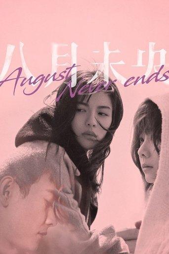 August Never Ends film afişi