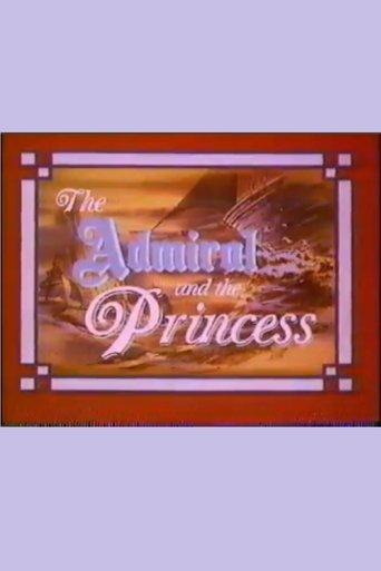 The Admiral and the Princess film afişi