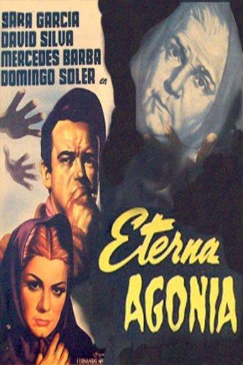 Eterna agonía film afişi