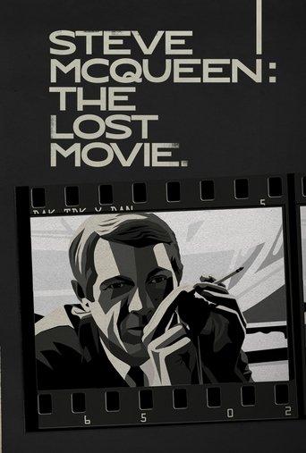 Steve McQueen: The Lost Movie film afişi