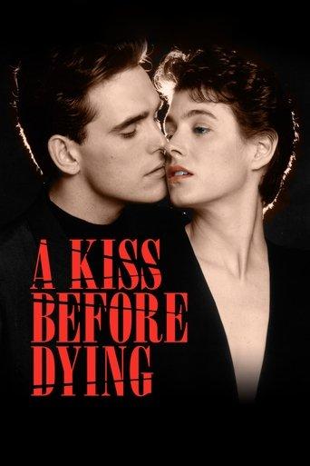 A Kiss Before Dying film afişi