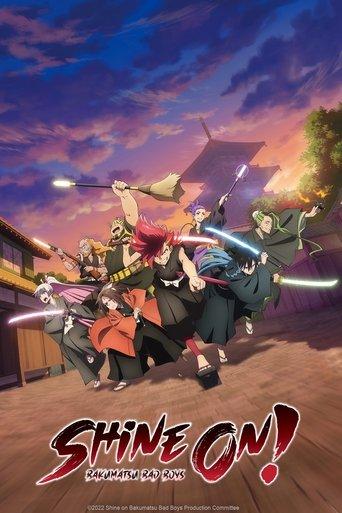 Shine On! Bakumatsu Bad Boys! dizi afişi