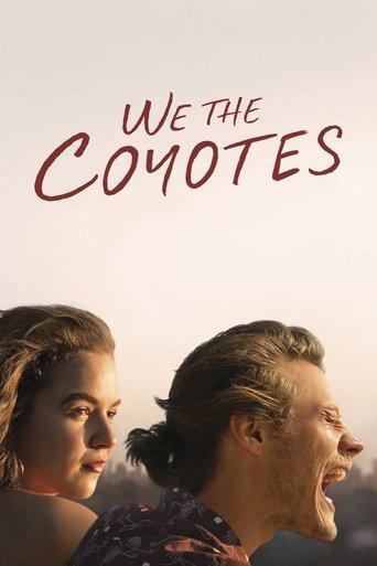We the Coyotes film afişi