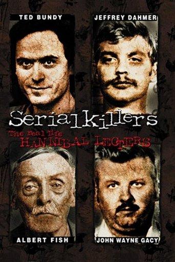 Serial Killers: The Real Life Hannibal Lecters film afişi