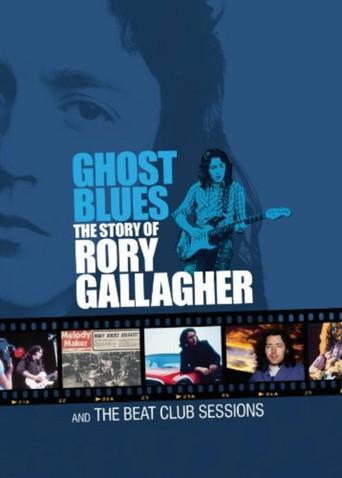 Ghost Blues: The Story of Rory Gallagher film afişi