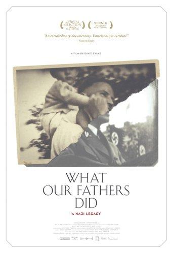What Our Fathers Did: A Nazi Legacy film afişi