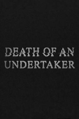Death of an Undertaker film afişi
