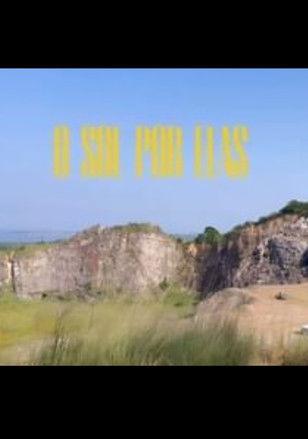 O Sol Por Elas film afişi