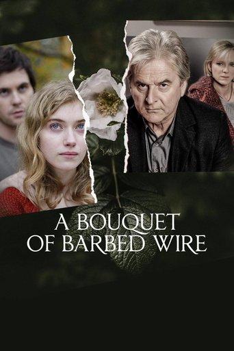 Bouquet of Barbed Wire dizi afişi