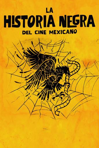 The Black Legend of Mexican Cinema film afişi