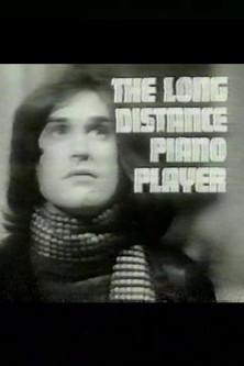 The Long Distance Piano Player film afişi