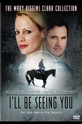 I'll Be Seeing You film afişi