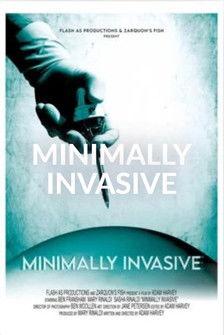 Minimally Invasive film afişi