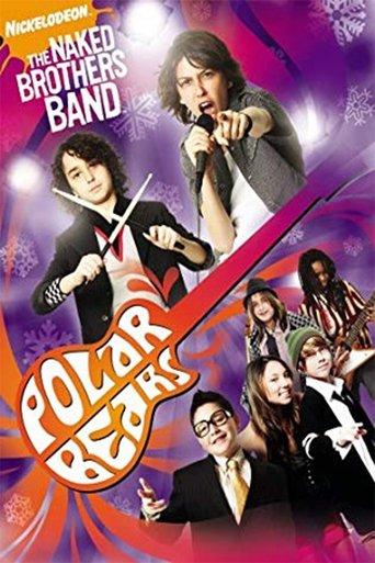 The Naked Brothers Band: Polar Bears film afişi