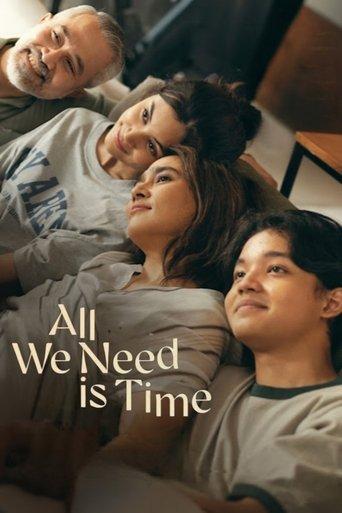 All We Need Is Time film afişi