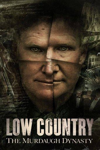 Low Country: The Murdaugh Dynasty dizi afişi