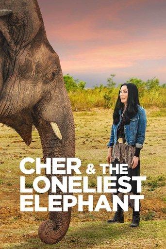 Cher & the Loneliest Elephant film afişi