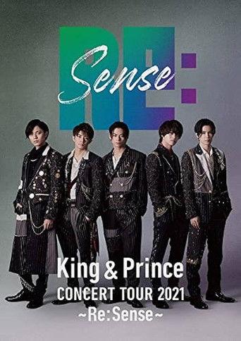 King & Prince CONCERT TOUR 2021 ～Re:Sense～ film afişi