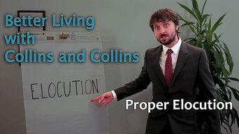 Collins and Collins: Better Living with Collins and Collins - Proper Elocution